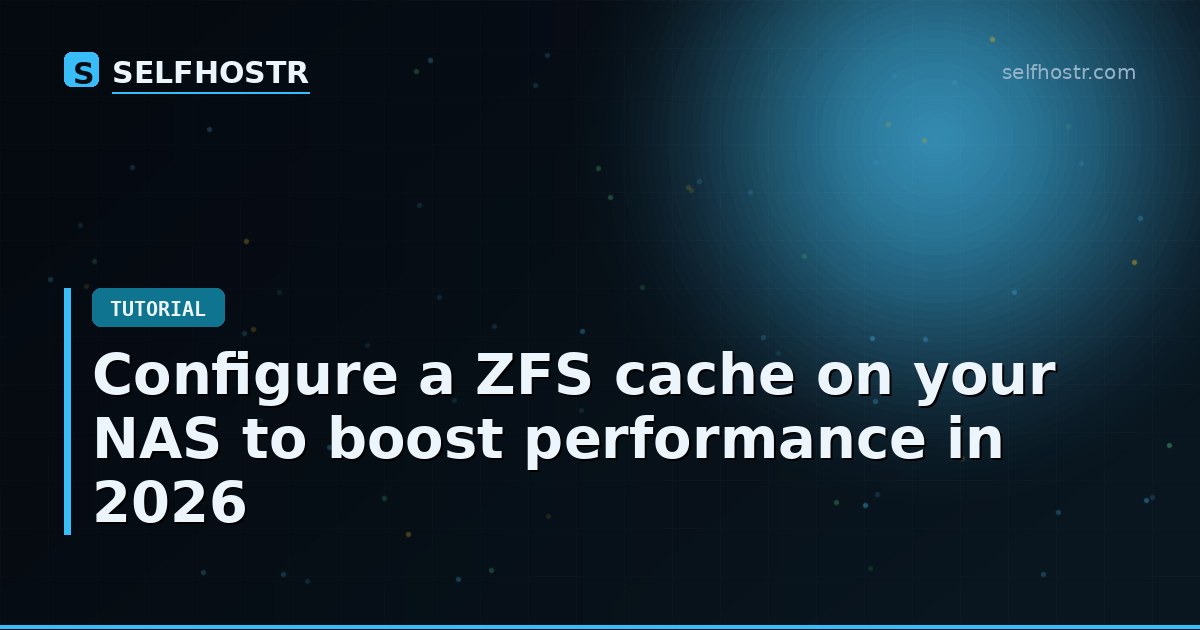 Configure a ZFS cache on your NAS to boost performance in 2026