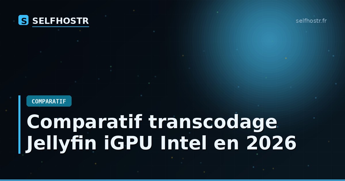 Jellyfin iGPU Intel Video Transcoding Comparison in 2026