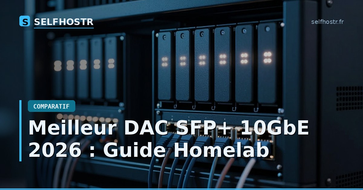 Best 10GbE SFP+ DAC 2026: Homelab Guide