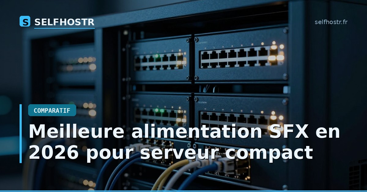 Best SFX Power Supply for Compact Servers in 2026