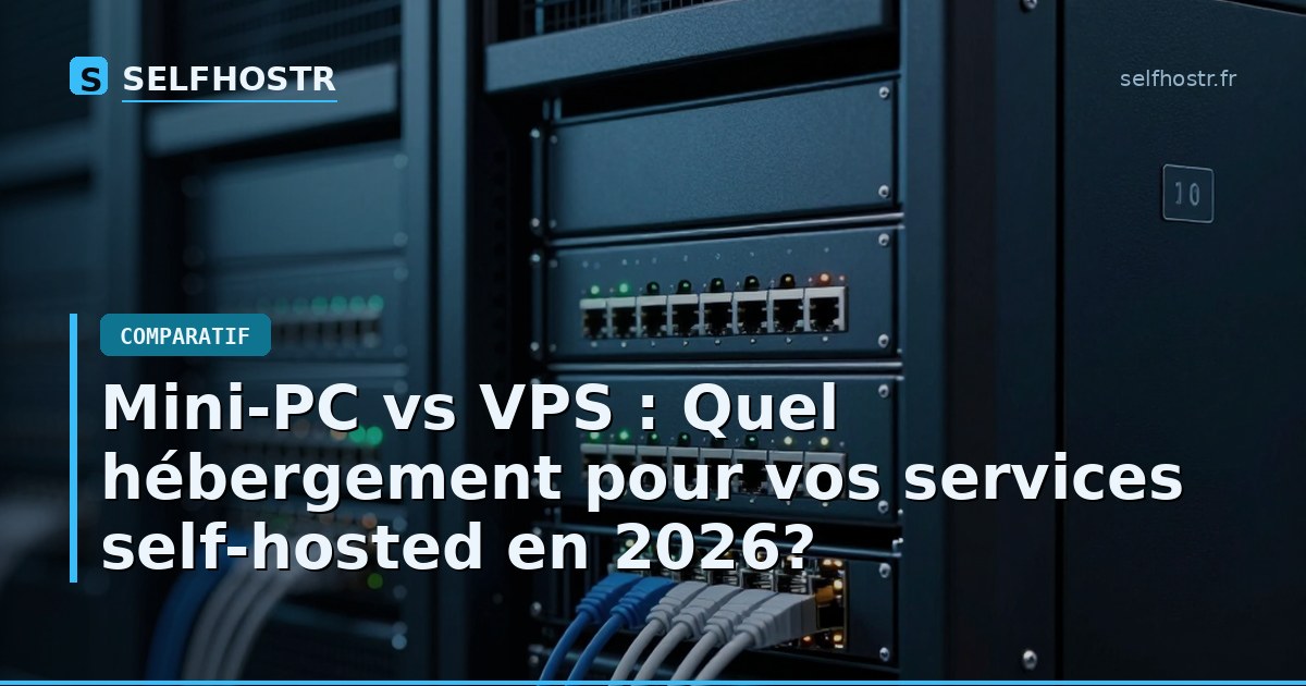 Mini-PC vs VPS: Which Hosting Option is Best for Your Self-Hosted Services in 2026?