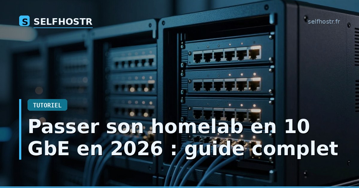 Upgrade Your Homelab to 10 GbE in 2026: Complete Guide