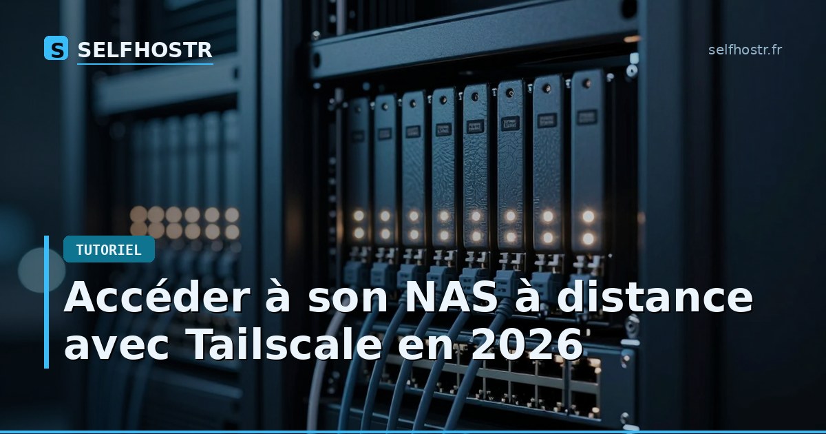 Access Your NAS Remotely with Tailscale in 2026